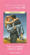 The Playboy King's Wife