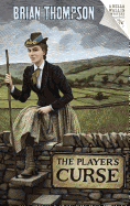 The Player's Curse: A Bella Wallis Mystery