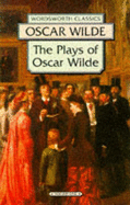 The Plays of Oscar Wilde