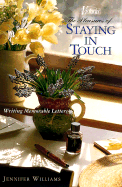 The Pleasures of Staying in Touch