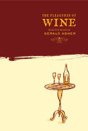 The Pleasures of Wine