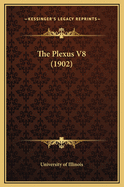 The Plexus V8 (1902)