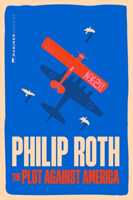 The Plot Against America - Roth, Philip