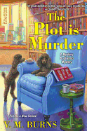 The Plot Is Murder