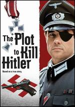 The Plot to Kill Hitler - Lawrence Schiller