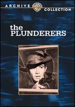 The Plunderers - Joseph Pevney