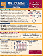 The PMP Exam Quick Reference Guide: How to Pass on Your First Try
