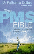 The PMS Bible