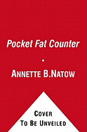The Pocket Fat Counter: 2nd Edition
