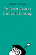 The Pocket Guide to Critical Thinking