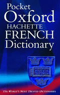The pocket Oxford-Hachette French dictionary