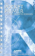 The Pocket Primer on the Rheumatic Diseases - Klippel, John H (Editor), and Crofford, Leslie (Editor), and Stone, John H, P (Editor)