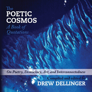 The Poetic Cosmos: A Book of Quotations