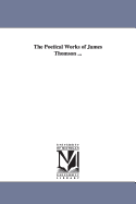 The Poetical Works of James Thomson
