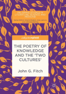 The Poetry of Knowledge and the 'two Cultures'