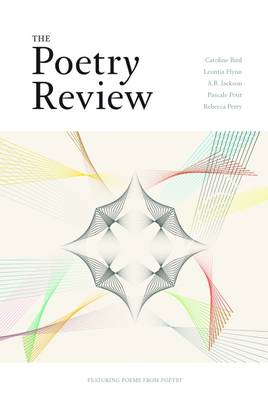 The Poetry Review - Riordan, Maurice (Editor), and Daly, Stuart (Cover design by)
