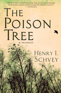 The Poison Tree: A Memoir