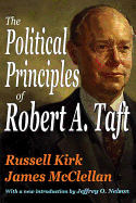 The political principles of Robert A. Taft