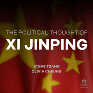 The Political Thought of XI Jinping