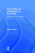 The Politics of Clientelism