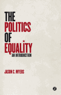 The Politics of Equality: An Introduction