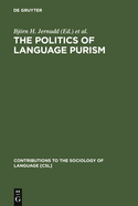 The Politics of Language Purism