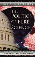 The politics of pure science