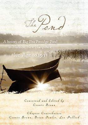 The Pond - Fowler, Brian, and Pollock, Lee, and Brown, Connie