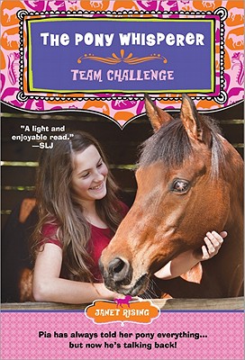 The Pony Whisperer: Team Challenge - Rising, Janet
