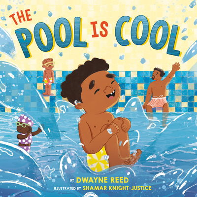 The Pool Is Cool - Reed, Dwayne