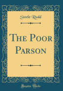 The Poor Parson (Classic Reprint)
