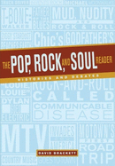 The Pop, Rock, and Soul Reader: Histories and Debates