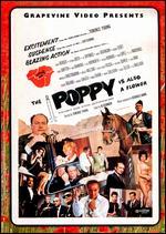 The Poppy Is Also a Flower