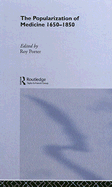 The Popularization of Medicine