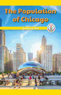 The Population of Chicago: Analyzing Data