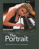 The Portrait: Understanding Portrait Photography