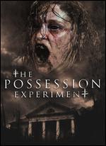 The Possession Experiment