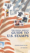 The Postal Service Guide to Us Stamps 30th Ed - United States Postal Service (Creator)