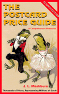The Postcard Price Guide: A Comprehensive Reference