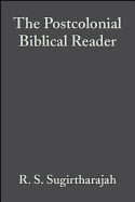 The Postcolonial Biblical Reader