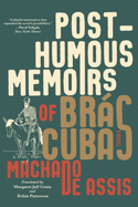 The Posthumous Memoirs of Bras Cubas