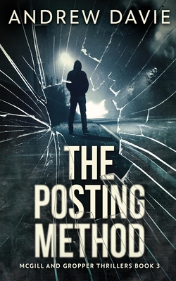The Posting Method - Davie, Andrew