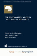 The Postmortem Brain in Psychiatric Research