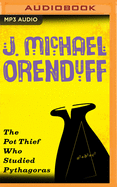 The Pot Thief Who Studied Pythagoras