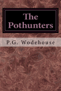 The Pothunters