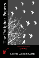 The Potiphar Papers