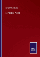 The Potiphar Papers