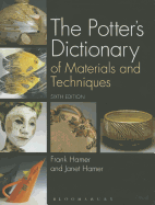 The Potter's Dictionary of Materials and Techniques
