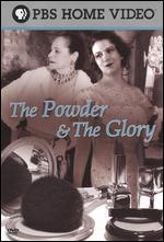 The Powder and the Glory