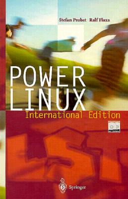 The Power Linux: Linux 1.2, Lst-Distribution 2.1 - Probst, Stefan, and Derieg, A (Translated by), and Flaxa, R